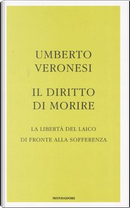 Il diritto di morire by Umberto Veronesi