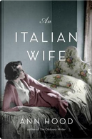 An Italian Wife by Ann Hood