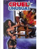 Cruel And Unusual by Andrew Chiu, Jamie Delano, John McCrea, Tom Peyer