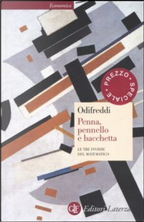 Penna, pennello e bacchetta by Piergiorgio Odifreddi