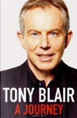 A journey by Tony Blair