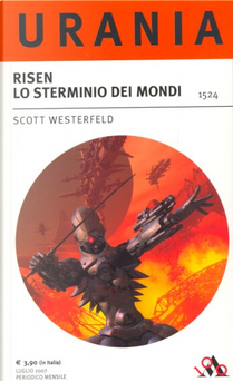 Risen lo sterminio dei mondi by Scott Westerfeld