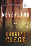 Neverland by Douglas Clegg