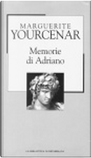 Memorie di Adriano seguite dai Taccuini di appunti by Marguerite Yourcenar
