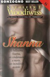 Shanna by Kathleen E. Woodiwis