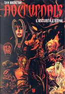 Nocturnals: L'Oscurità Eterna by Dan Brereton