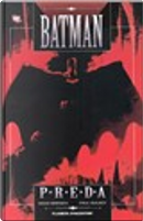 Batman: Preda by Doug Moench, Jimmy Palmiotti, Paul Gulacy, Terry Austin