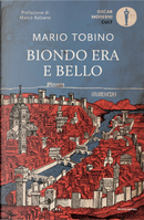 Biondo era e bello by Mario Tobino