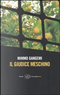 Il giudice meschino by Mimmo Gangemi