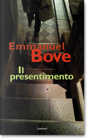 Il presentimento by Emmanuel Bove