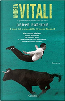 Certe fortune by Andrea Vitali