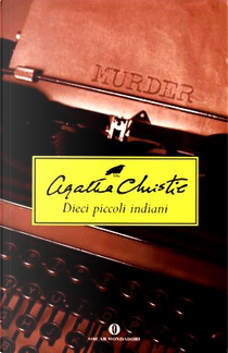 Dieci piccoli indiani by Agatha Christie