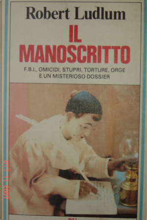 Il manoscritto by Robert Ludlum