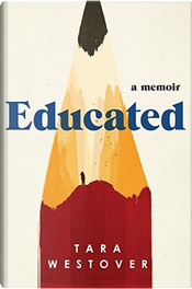 Educated by Tara Westover