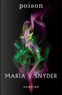 Poison by Maria V. Snyder