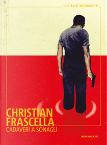 Cadaveri a sonagli by Christian Frascella
