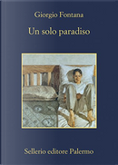 Un solo paradiso by Giorgio Fontana