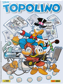 Topolino n. 3669 by Enrico Faccini, Francesco Artibani, Giuseppe Zironi, Marco Bosco, Matteo Casali, Silvia Ziche