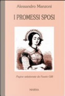 I Promessi sposi by Alessandro Manzoni