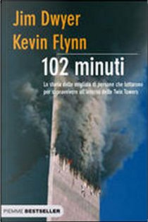 102 minuti by Jim Dwyer, Kevin Flynn
