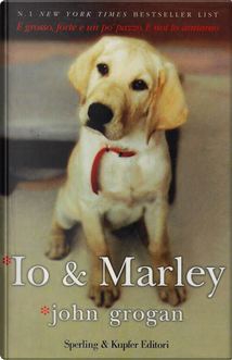 Io & Marley by John Grogan