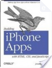 Building iPhone Apps with HTML, CSS, and JavaScript by Jonathan Stark