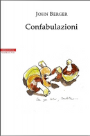 Confabulazioni by John Berger