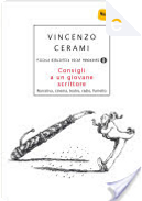 Consigli a un giovane scrittore by Vincenzo Cerami