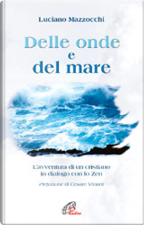 Delle onde e del mare by Luciano Mazzocchi