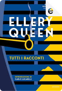 Tutti i racconti by Ellery Queen