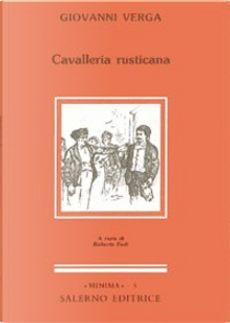 Cavalleria rusticana by Giovanni Verga