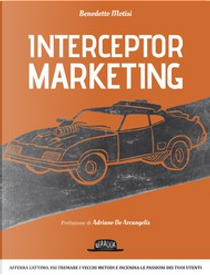 Interceptor Marketing by Benedetto Motisi