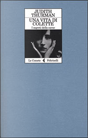 Una vita di Colette by Judith Thurman