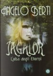 Jagalor by Angelo Berti Jagalor by Angelo Berti