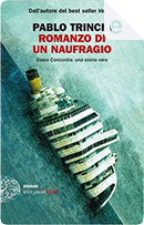 Romanzo di un naufragio by Pablo Trincia