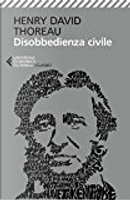 Disobbedienza civile by Henry David Thoreau