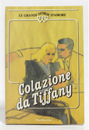 Colazione da Tiffany by Truman Capote
