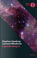 Il grande disegno by Leonard Mlodinow, Stephen Hawking