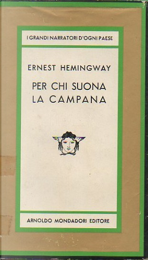 Per chi suona la campana by Ernest Hemingway