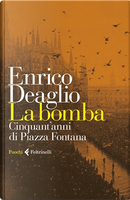 La bomba by Enrico Deaglio