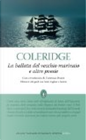 La ballata del vecchio marinaio e altre poesie by Samuel Taylor Coleridge