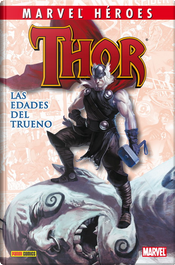 Thor: Las edades del trueno by Matt Fraction, Peter Milligan