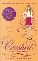 Crushed by Sara Shepard