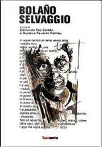 Bolaño selvaggio