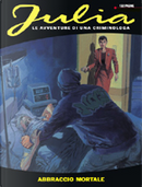 Julia n. 112 by Giancarlo Berardi, Lorenzo Calza, Marco Foderà, Thomas Campi