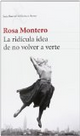 La ridícula idea de no volver a verte by Rosa Montero