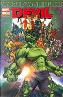Devil & Hulk n. 140 by Chris Giarrusso, David Mack, Ed Brubaker, Greg Pak, Jeff Parker, Leonard Kirk, Michael Lark, Paul Azaceta, Stefano Gaudiano, Tom Palmer
