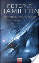 Der unsichtbare Killer by Peter F. Hamilton