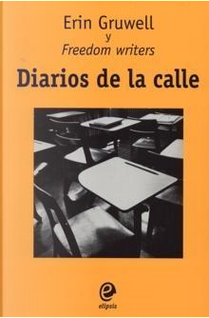 Diarios de la calle by Erin Gruwell