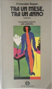 Tra un mese, tra un anno by Françoise Sagan